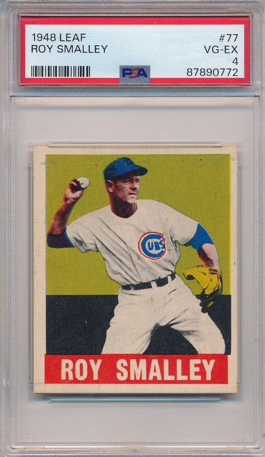1948 LEAF GUM CO. #77 ROY SMALLEY ROOKIE - PSA 4 VG-EX (SVSC) FRESHLY GRADED!