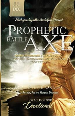 Oracle of God Devotional: Prophetic Battle Axe                                 