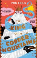 The King Of The Copper Mountains | Paul Biegel | Taschenbuch | Englisch | 2022