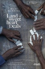Wajdi Al Ahdal Land of Sweetheart Deals (Poche)