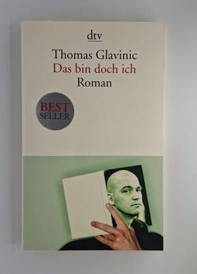 Das bin doch ich: Roman Roman Glavinic, Thomas | Buch
