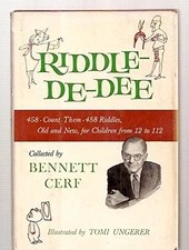 Riddle-De-Dee; 458, Count Them, 458 Riddles Old and New, for Children From 1...
