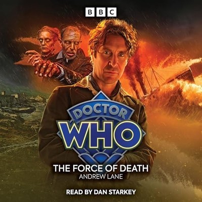 Doctor Who: The Force of Death: 8th Doctor Audio Ori... by Lane, Andrew CD-Audio