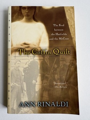 The Coffin Quilt: The Feud between the Hatfields and the McCoys Good Preowned 