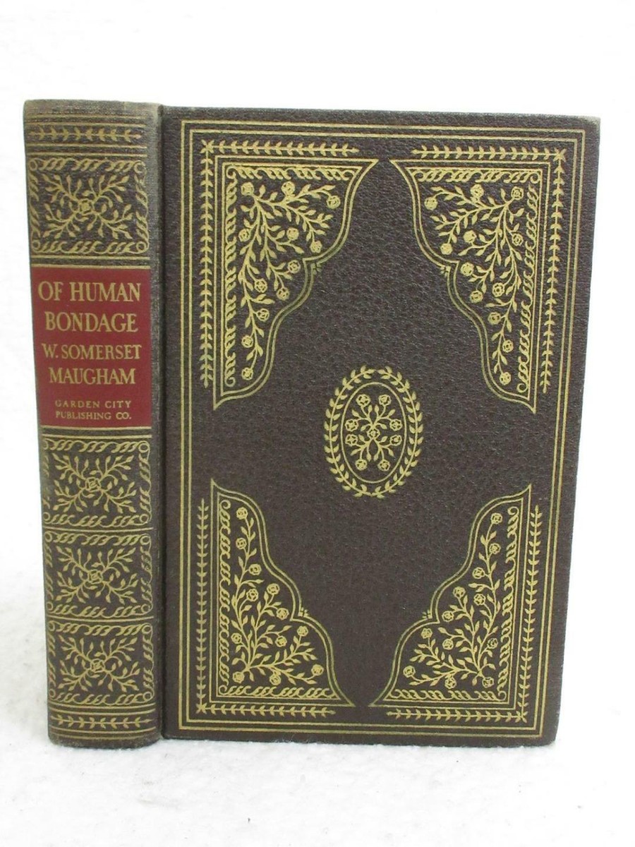W. Somerset Maugham OF HUMAN BONDAGE 1939 Garden City De