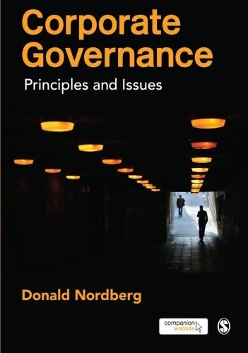 Corporate Governance: Principles and Issues, Nordberg 9781847873330 New<>