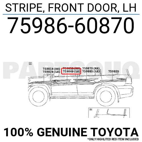 7598660870 Genuine Toyota STRIPE, FRONT DOOR, LH 75986-60870 | eBay