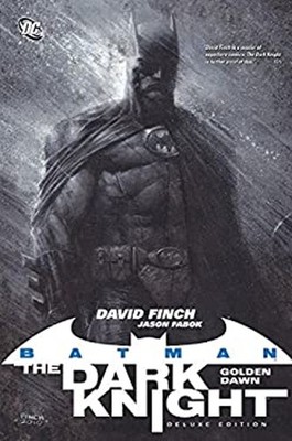 Batman: the Dark Knight Vol. 1: Golden Dawn Deluxe Edition David