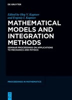 Oleg V. Kaptsov (U. A.) | Mathematical Models And Integration Methods | Buch