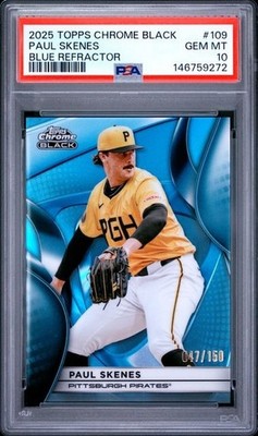 Topps Chrome Black 2025 Paul Skenes Blue Refractor #109 PSA 10 /150 Pirates