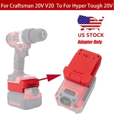 Adapter For Craftsman 20V V20 Li-ion Battery to for Hyper Tough 20V Power Tools