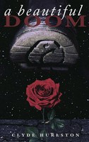 Clyde Hurlston | A Beautiful Doom | Buch | Englisch (2024) | EAN 9781736342787