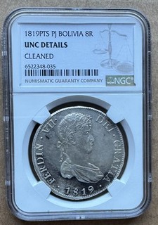 1819PTS PJ BOLIVIA 8R FERDINAND VII NGC UNC DETAILS 1819 BOLIVIA 8 REALES SILVER