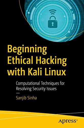 Beginning Ethical H*cking with Kali Linux : Com. Sinha<|