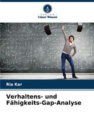 Verhaltens- Und FäHigkeits-Gap-Analyse Ria Kar Taschenbuch 80 S. Deutsch 2025