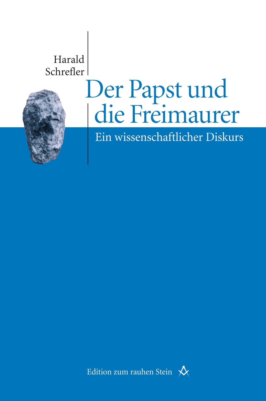 Thumbnail - Der Papst Und Die Freimaurer | Harald Schrefler | Ein