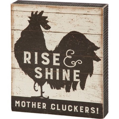 Primitives by Kathy Sign Rise Shine Mother Cluckers Hen Farmhouse Decor Rustic