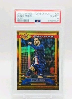 PSA 10 Lionel Messi True Gold Refractor #/50 2022-23 Topps Finest Flashbacks 30