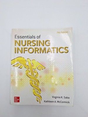 Essentials of Nursing Informatics 7th Edition 2021 Paperback Virginia K Saba