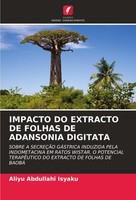 Impacto DO Extracto DE Folhas DE Adansonia Digitata Aliyu Abdullahi Isyaku