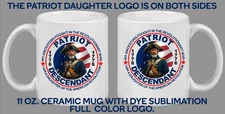 AMERICAN REVOLUTIONARY WAR-Daughter 11oz. Mug Dye Sublimation: FREE SHIPPING!