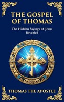 Thomas The Apostle | The Gospel Of Thomas | Taschenbuch | Englisch (2025)