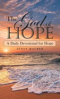 Susan Maurer | The God Of Hope | Buch | Englisch (2021) | Gebunden