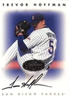 1996 Leaf Signature Series Trevor Hoffman Auto Autograph Padres