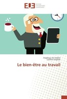 Le Bien-êTre Au Travail AngéLique De Taddeo
