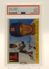 1955 Topps Tom Hurd (RC) # 116 - PSA 2 - Boston Red Sox