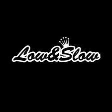 Low Slow Sticker Decal