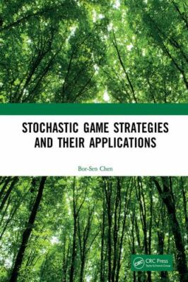 Stochastic Game Strategies and Their Applications, Hardcover by Chen, Bor-sen...