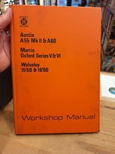 Austin A55 MkII /A60,Morris Oxford Series V & VI, Wolseley 15/60 Workshop Manual
