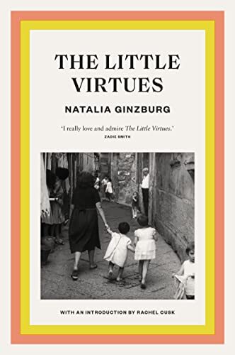 The Little Virtues (with an introduction by Rachel Cusk),Natalia