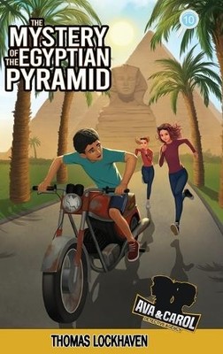 Thomas Lockhave The Mystery of the Egyptian Pyramid (Book 10 (Gebundene Ausgabe)