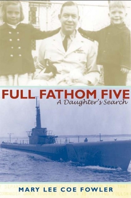 Full Fathom Five by Mary Lee Coe Fowler PAPERBACK 9780817360832