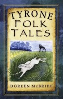 Doreen Mcbride | Tyrone Folk Tales | Taschenbuch | Englisch (2016)