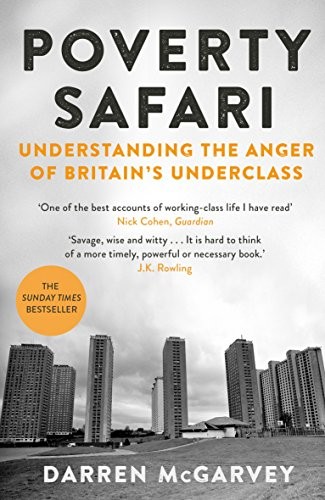 Poverty Safari : Understanding the Anger of... by Darren McGarvey Paperback Book - Image 12