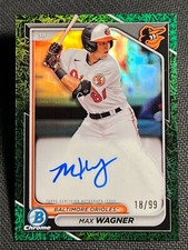 2024 Bowman Chrome GREEN GRASS REFRACTOR PROSPECT ROOKIE AUTO Max Wagner 18/99