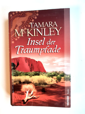 (176) Insel der Traumpfade   Australien Bestseller Roman von Tamara McKinley