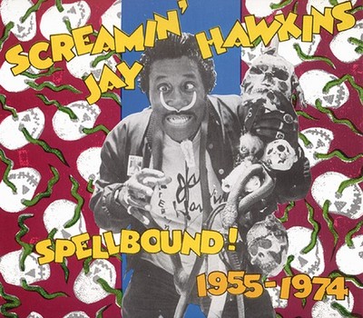 Screamin' Jay Hawkins - Spellbound 1955-74 (2-CD) - Rhythm & Blues