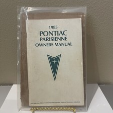 1985 Pontiac Parisienne Owners Manual Amazing Condition Must Have Htf 1985 Pontiac Parisienne Owners Manual Amazing Condition Must Have Htf