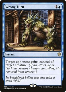 Wrong Turn 107/361 Commander Legends Rare