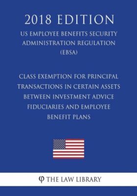 Class Exemption For Principal Transactions In Certain Assets Between Invest...