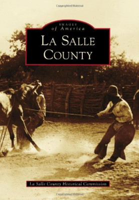 La Salle County - Taschenbuch NEU La Salle County 2010-11-10