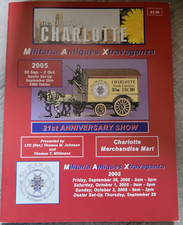Destination Charlotte: Militaria, Antiques, Xtravaganza (Sep 30 - Oct 2, 2005)