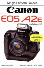 Canon EOS A2E/A2 Paperback Shell, Bob, Kaspar, Herbert Silver Pix