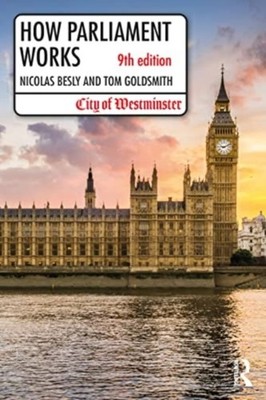 HOW PARLIAMENT WORKS by Nicolas House of Lords, UK Besly Paperback Self Help