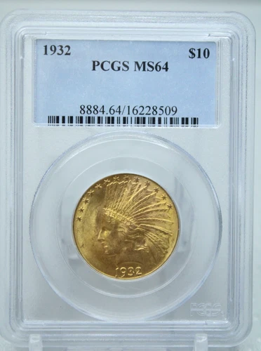 1932 $10 Indian Head Gold Eagle PCGS MS64 #8509