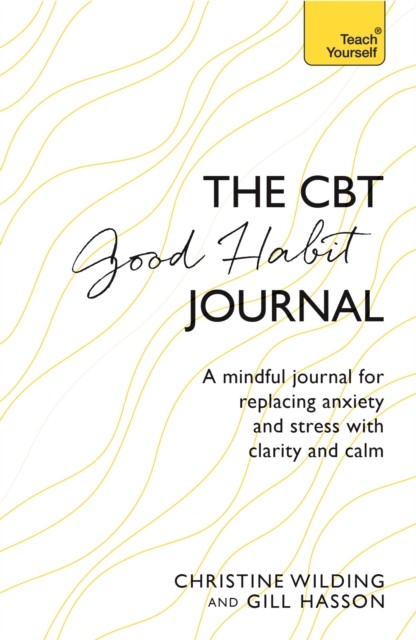 CBT Good Habit Journal: A mindful journal for replacing anxiety - Image 4